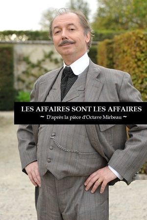 Les affaires sont les affaires's poster