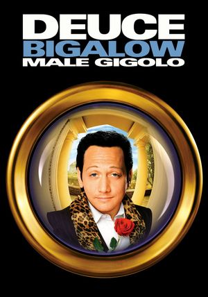 Deuce Bigalow: Male Gigolo's poster