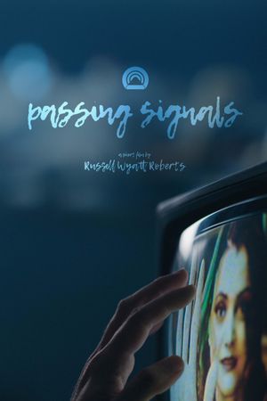 Passing Signals's poster