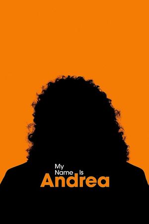 My Name Is Andrea's poster