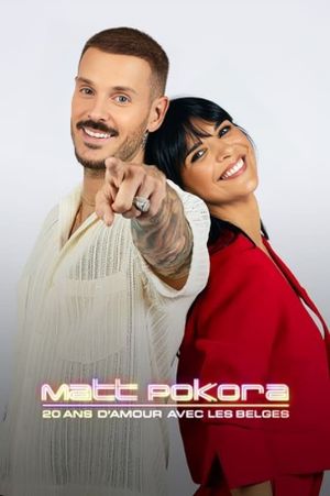 Matt Pokora : 20 ans d'amour avec les Belges's poster