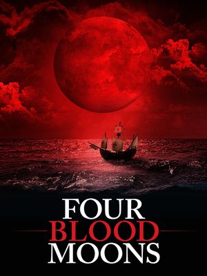 Four Blood Moons's poster