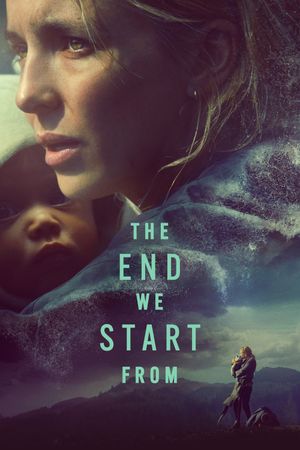 The End We Start From's poster