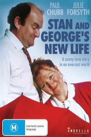 Stan and George's New Life's poster