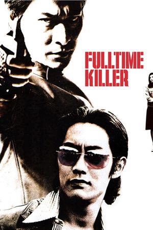 Fulltime Killer's poster