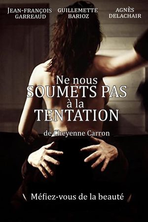 Lead Us Not Into Temptation's poster