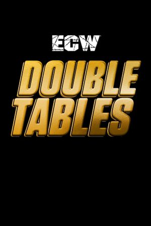 ECW Double Tables's poster