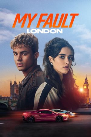 My Fault: London's poster