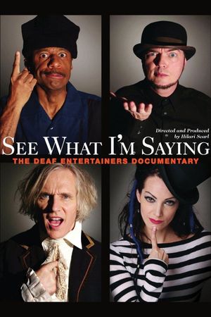 See What I'm Saying: The Deaf Entertainers Documentary's poster image