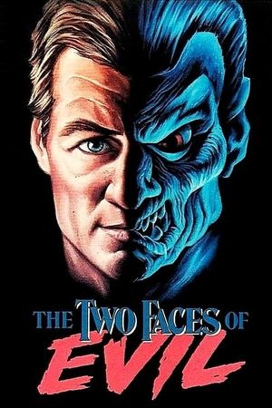 The Two Faces of Evil's poster