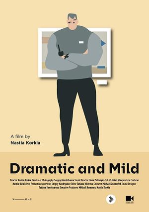 Dramatic and Mild's poster