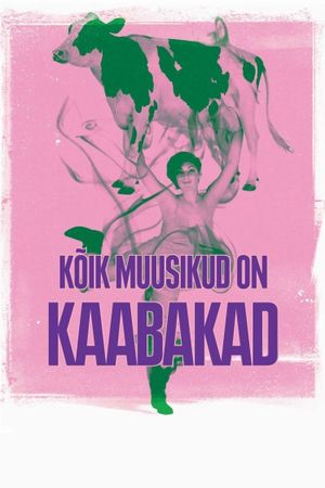 Kõik muusikud on kaabakad's poster image