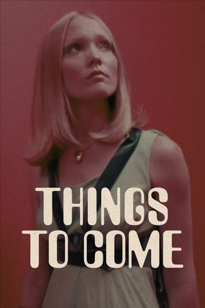 Things to Come's poster
