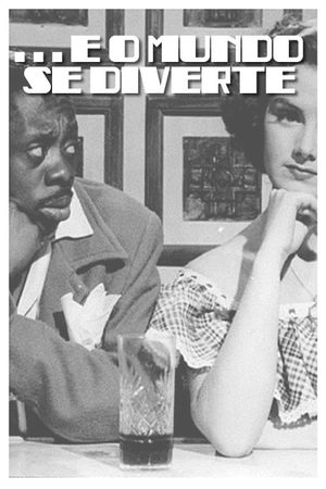 E o Mundo se Diverte's poster
