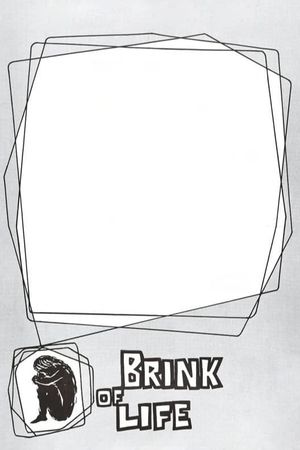 Brink of Life's poster