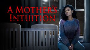 A Mother's Intuition's poster