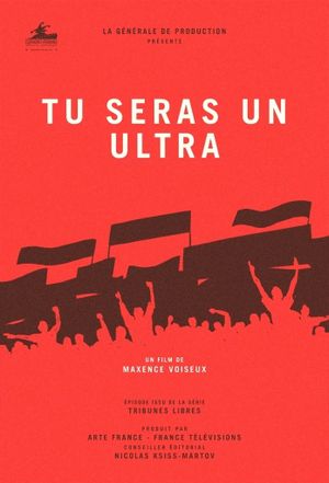 Tu Seras un Ultra's poster