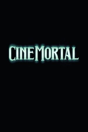 Cinemortal's poster