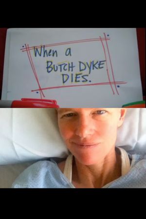 When a Butch Dyke Dies's poster