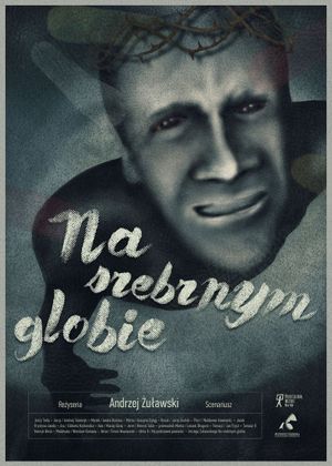 On the Silver Globe's poster