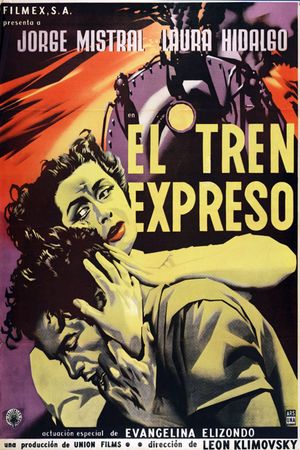 El tren expreso's poster