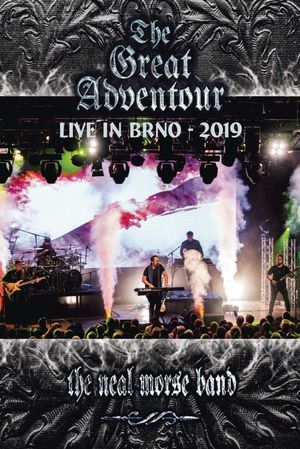 The Neal Morse Band : The Great Adventour - Live in BRNO 2019's poster