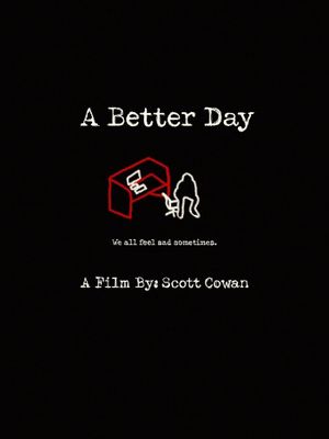 A Better Day's poster
