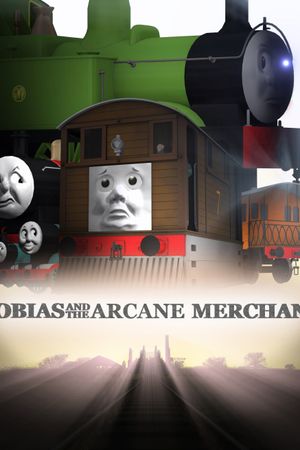 Tobias and the Arcane Merchant's poster