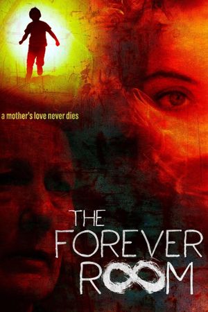 The Forever Room's poster