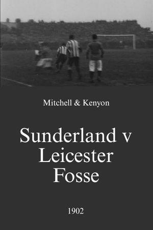 Sunderland v Leicester Fosse's poster