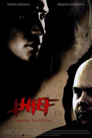 Thief: Someday You Will Pay's poster