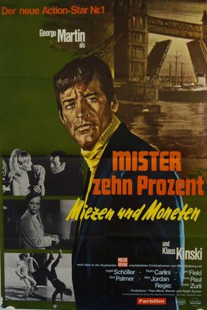 Mister Zehn Prozent - Miezen und Moneten's poster