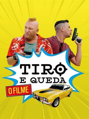Tiro e Queda's poster