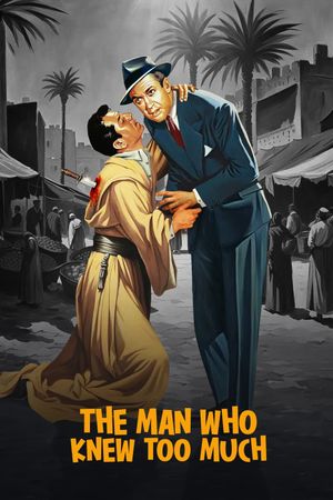 The Man Who Knew Too Much's poster