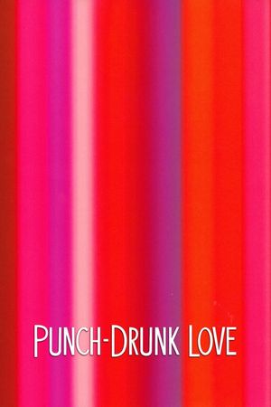 Punch-Drunk Love's poster