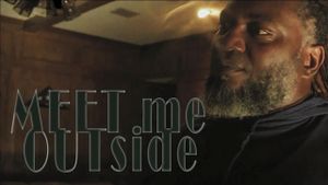 Meet Me Outside's poster