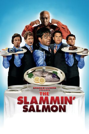 The Slammin' Salmon's poster
