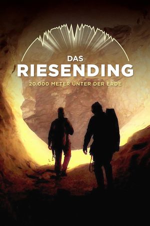 20,000 Meters Under the Earth, in search of the giant cave's mystery's poster
