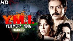 Y.M.I. Yeh Mera India's poster