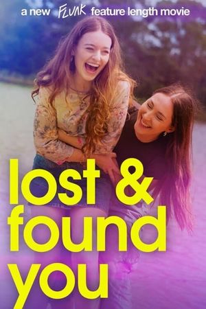 Lost & Found You's poster