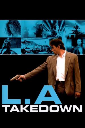 L.A. Takedown's poster
