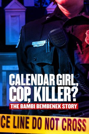 Calendar Girl, Cop, Killer? The Bambi Bembenek Story's poster