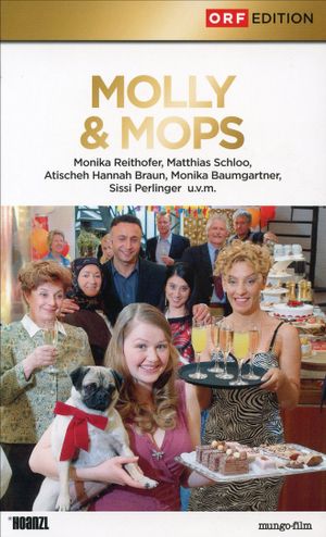 Molly & Mops – Das Leben ist kein Gugelhupf's poster