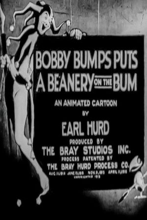 Bobby Bumps Puts a Beanery on the Bum's poster