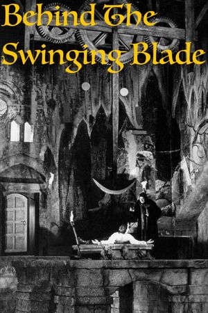 Behind the Swinging Blade's poster