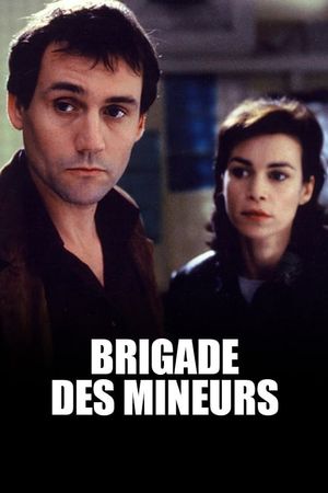 Brigade des mineurs's poster
