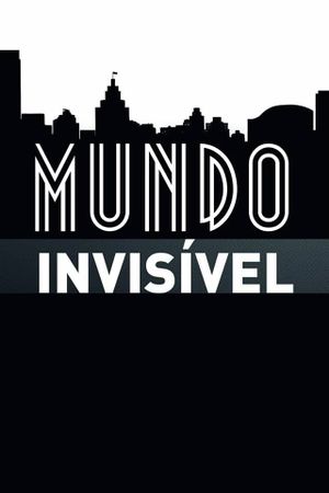 Invisible World's poster