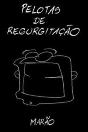 Pelotas de Regurgitação's poster image