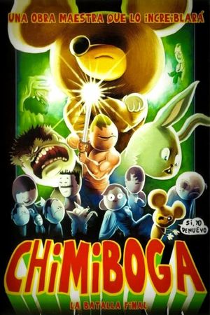 Chimiboga: La batalla final's poster