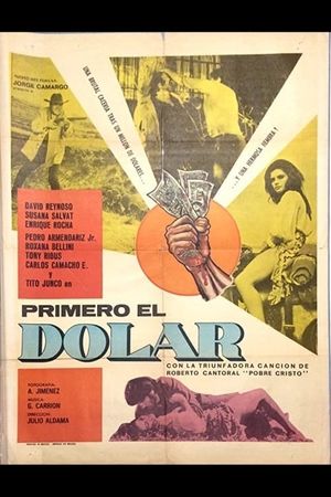 Primero el dólar's poster image
